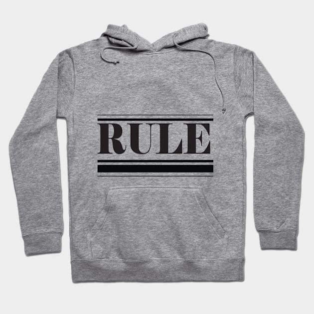 rule Hoodie by annaandron